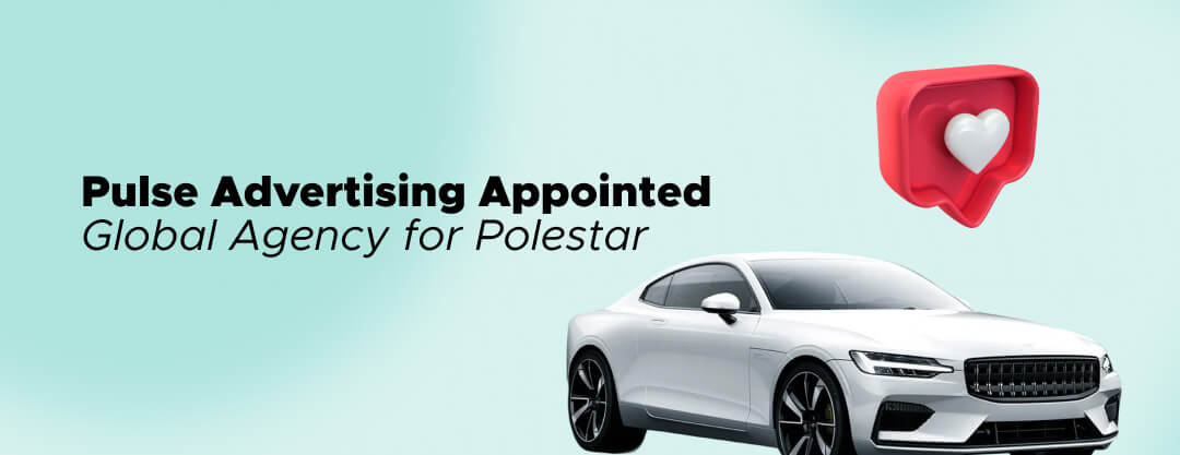 Pulse Advertising appointed global influencer marketing agency for Polestar