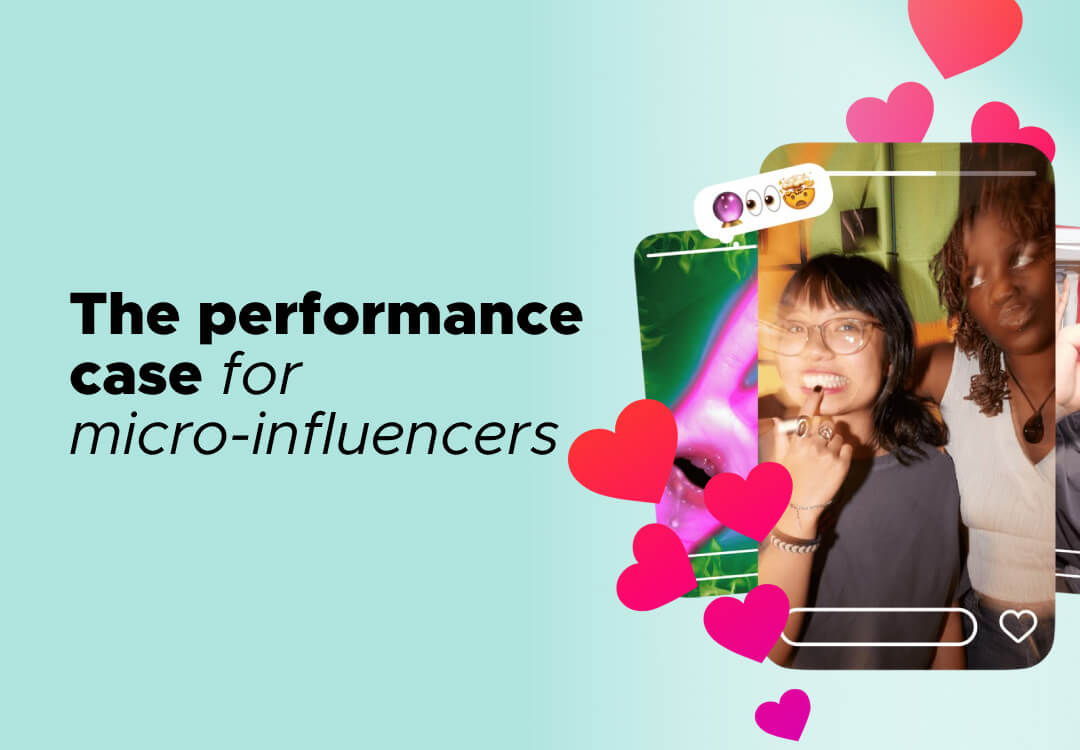 The performance case for micro-influencers in 2026